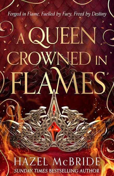 A Queen Crowned in Flames: The hotly anticipated sequel to the bestselling Celtic feminist romantasy sensation
