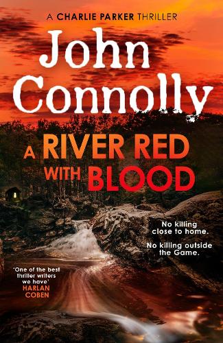 A River Red With Blood: the spellbinding new Charlie Parker novel - Image 2