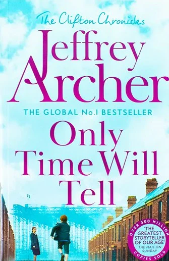 Only Time Will Tell (The Clifton Chronicles Series Book 1)