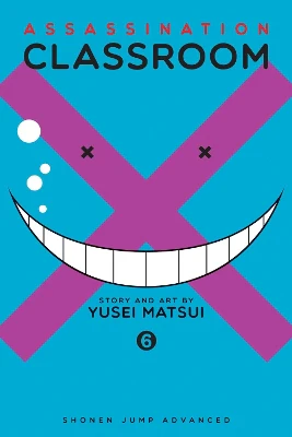 Assassination Classroom, Vol. 6: Volume 6
