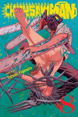 Chainsaw Man, Vol. 8: Super Mess: Volume 8