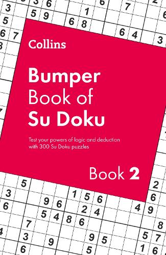 Collins Bumper Book of Su Doku book 2: 300 Su Doku puzzles (Collins Su Doku)