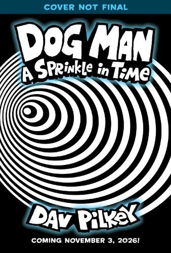 Dog Man 15: A Sprinkle in Time - Image 2