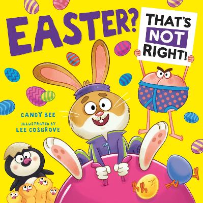 Easter? Thatās Not Right!