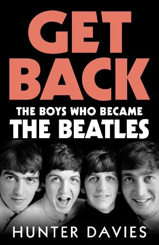 Get Back: The boys who became The Beatles