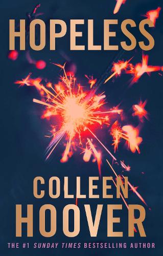 Hopeless: From the bestselling author of IT ENDS WITH US
