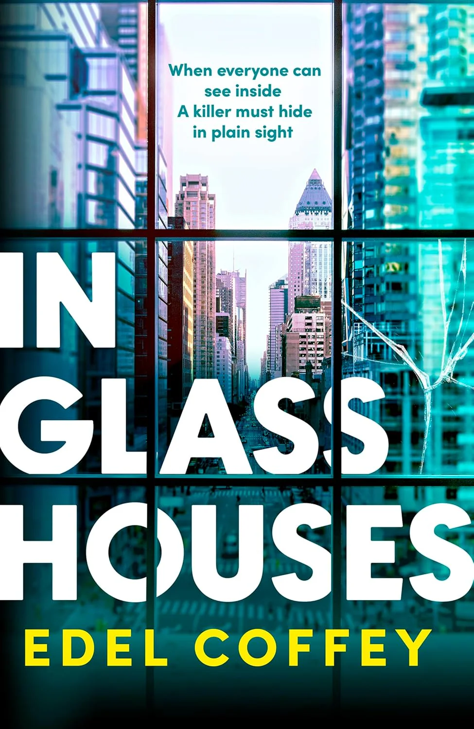 In Glass Houses: A propulsive thriller set about power and privilege in wealthy New York society - you won't see the twist coming!