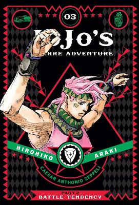 JoJo's Bizarre Adventure: Part 2--Battle Tendency, Vol. 3: Volume 3