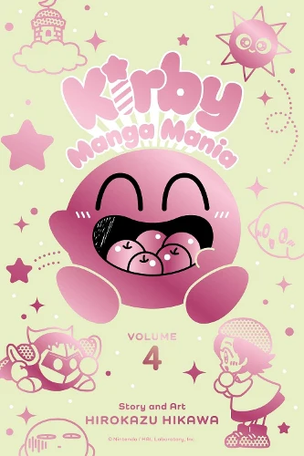Kirby Manga Mania, Vol. 4: Volume 4