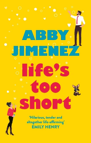 Life's Too Short: the most hilarious and heartbreaking read