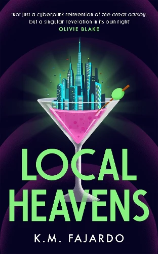 Local Heavens: A cyberpunk reimagining of The Great Gatsby set in 2075 New York