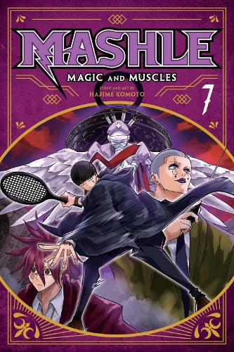 Mashle: Magic and Muscles, Vol. 7: Mash Burnedead And The Rampaging Serve: Volume 7