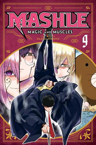 Mashle: Magic and Muscles, Vol. 9: Volume 9
