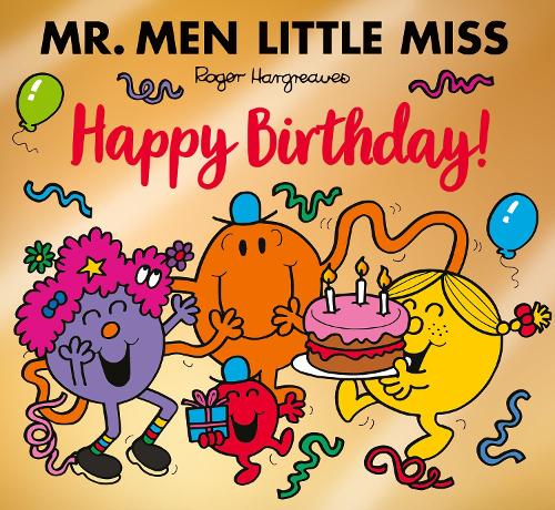 Mr Men Little Miss: Happy Birthday (Mr Men Little Miss Picture Books)