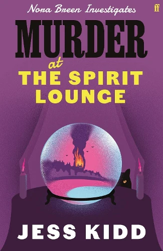 Murder at the Spirit Lounge: Nora Breen Investigates, the thrilling new installment in this charming historical seaside murder mystery series, from much-loved author Jess Kidd - Image 2