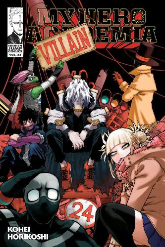 My Hero Academia, Vol. 24: All It Takes Is One Bad Day: Volume 24