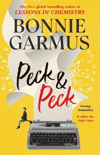 Peck & Peck: The irresistible new novel from the author of global bestseller LESSONS IN CHEMISTRY - Image 2