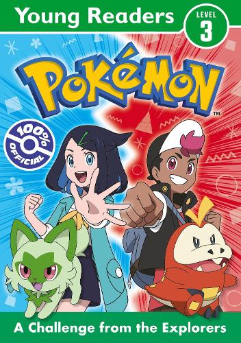 PokƩmon Young Readers Level 3: A Challenge from the Explorers