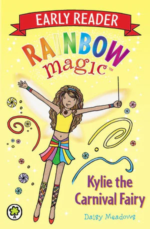 Kylie The Carnival Fairy (Rainbow Magic Early Reader Book 2)