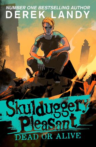 Skulduggery Pleasant (14) – Dead or Alive