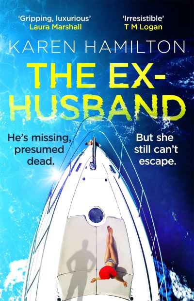 The Ex-Husband: The perfect escapist thriller for summer 2026 from the Sunday Times bestselling author