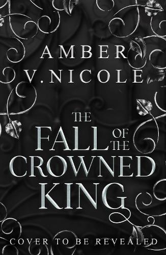 The Fall of the Crowned King: The highly anticipated new book in the New York Times bestselling Gods & Monsters series! - Image 2