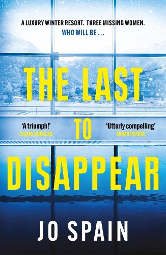 The Last to Disappear: cool off this summer with this chilling, heart-pounding thriller