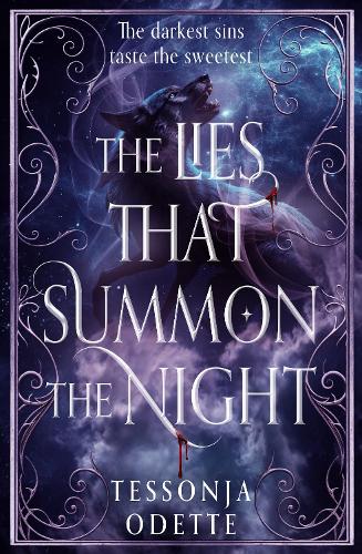 The Lies That Summon the Night: The instant Sunday Times bestselling dark romantasy of sin, shadows and forbidden love