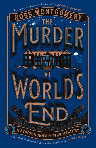 The Murder at Worldâs End