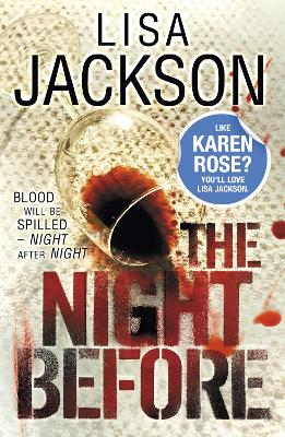 The Night Before: An absolutely thrilling and addictive crime novel from the New York Times bestselling author