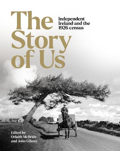 The Story of Us: Independent Ireland and the 1926 Census