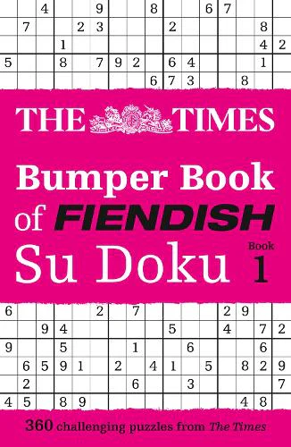 The Times Bumper Book of Fiendish Su Doku book 1: 360 challenging Su Doku puzzles