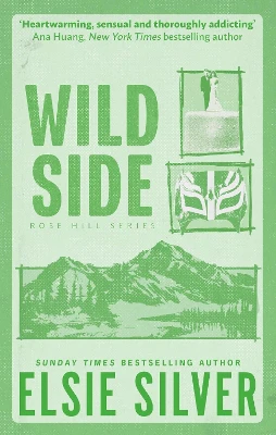 Wild Side: Discover the number 1 Sunday Times bestseller and your newest small town romance obsession!